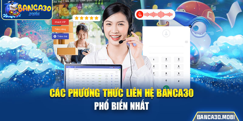 Các phương thức liên hệ banca30