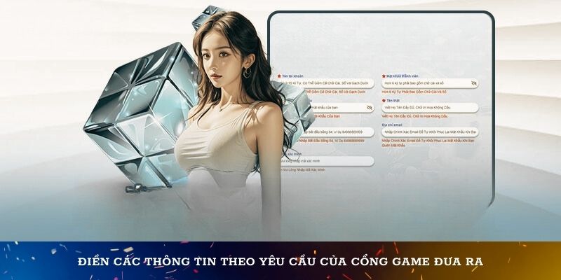 Điền các thông tin theo yêu cầu của cổng game đưa ra